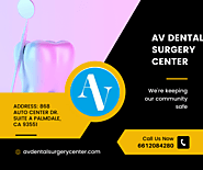 Best Sedation Dentistry In Palmdale - AV Dental