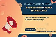 Elevate Your Real Estate Business with Chahar Technologies