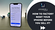 How to Factory Reset Your iPhone Before You Sell It?