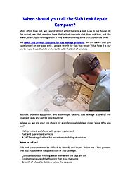 When should you call the Slab Leak Repair Company? by ceilingPlumbers - Issuu