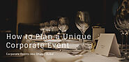 How to Plan a Unique Corporate Event | Corporate Events Dubai