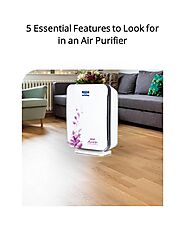 5 Essential Features to Look for in an Air Purifier by Shivangi - Issuu