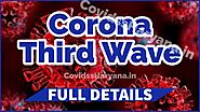 Corona Third Wave in India - Covid19 3rd wave - Safety Tips to Prevent