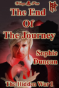 The End Of The Journey (The Hidden War #1)