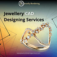 Top-Rated Jewellery CAD Design and Rendering Services