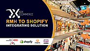 RMH Shopify eCommerce Integration & Support | x2xeCommerce