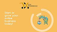 Start or grow your online ecommerce business today! | x2x eCommerce