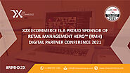 x2x eCommerce is proud sponsor of Retail Management Hero (RMH) | Digital Partner Conference 2021