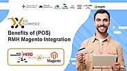Why You Should Integrate Magento Store with RMH (POS)