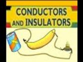 Conductors and Insulators -Animation for kids