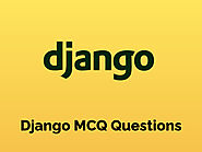 Django MCQ Questions | Freshers & Experienced