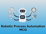 Robotic Process Automation | RPA MCQ Questions | Courseya