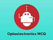 Optoelectronics MCQ | Freshers & Experienced