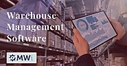 Warehouse Management Software: What to Look for?