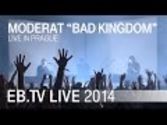 MODERAT "Bad Kingdom" live in Prague