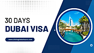 30 Days Dubai Visa | 30 Days Visit Visa For Dubai Price