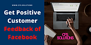 Get Positive Customer Feedback of Facebook