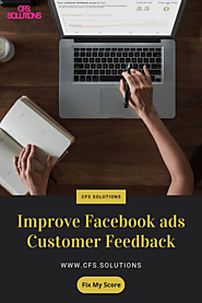 Best platform for Improve Facebook ads Customer Feedback