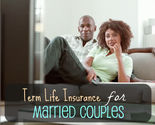 Life Insurance for Married Couples
