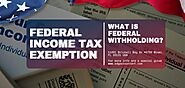 How to Know If I am Exempt from Federal Tax Withholding? | SDG Accountants