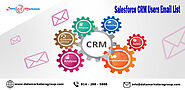 Salesforce CRM Users Mailing List | CRM Users Email List | List of CRM Users