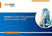 Zambia Facility Management Market: Industry Research Report