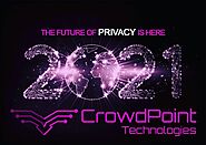 The Future of Privacy is CrowdPoint!