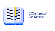 307th Issue of Tax Connect