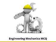 Engineering Mechanics MCQ Quiz & Online Test 2021 -...