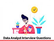Practice Best Data Analyst Interview Questions and Answers