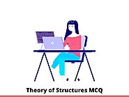 Theory of Structures MCQ Questions Answers.