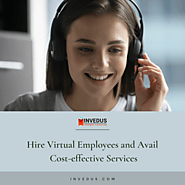Hire Remote Workers - Save Upto 72% in Costs | Invedus