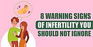8 Warning Signs of Infertility in Women You Should Not Ignore | Shuddhi