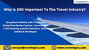 Why Is GDS Important To The Travel Industry?