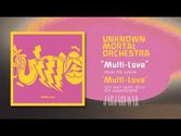Unknown Mortal Orchestra - "Multi-Love"