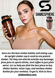 ShakeSphere Provides Best Protein Shaker Bottle | USA