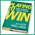 Playing to Win: How Strategy Really Works