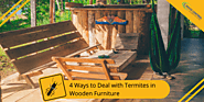 4 Ways to Deal with Termites in Wooden Furniture - Pesto Control