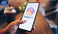 What’s New on Instagram in 2021