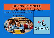 Japanese Learning Classes Online | Ohana Japanese Language School by Ohana Japanese Language School - Issuu