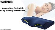 How to Manage Sore Neck With Using Memory Foam Pillow