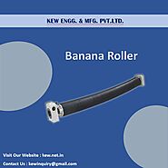 Manufacturer of Banana Roller | Bow Roll | Metal Banana Rollers