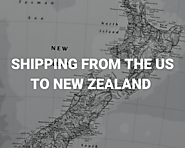 Shipping from the US to New Zealand – Oceania Export Market Series