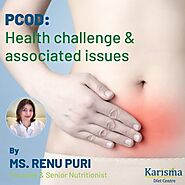 PCOD: Health challenge & associated issues -