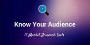 18 Incredibly Useful Market Research Tools for Social Media