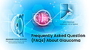 Frequently Asked Question (FAQs) About Glaucoma - DLEI