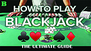 How to Play Blackjack Poker? The Ultimate Guide