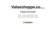 Value Shoppe Reviews - Read Customer Reviews of Value Shoppe | Sitejabber