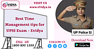 Best Time Management tips for UPSI Exam - Evidya