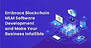 #1 Blockchain MLM Software development company| Efficient Blockchain Services